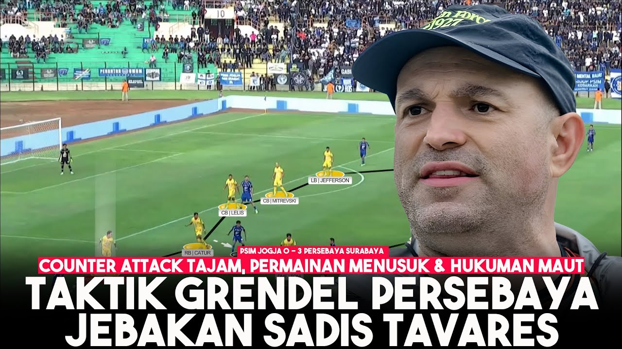 Taktik Grendel Bernardo Tavares, Jebakan Mematikan & Aura Pemain Baru | PSIM Jogja 0 - 3 Persebaya