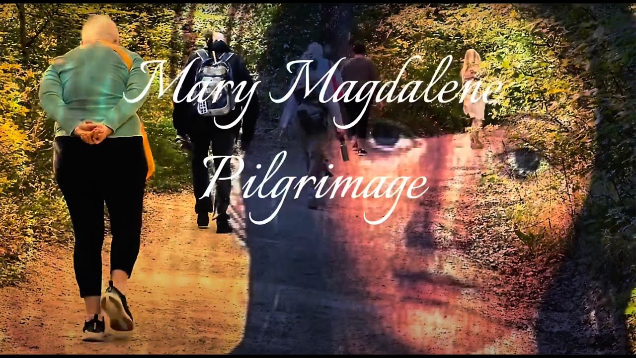 Mary Magdalene Pilgrimage- France (18 days)