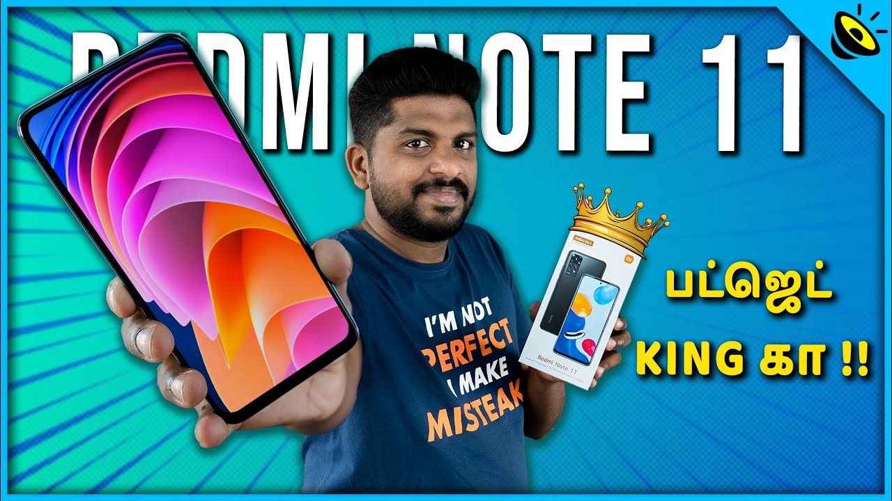 Rs.13,499 ரூபாய்க்கு இது பட்ஜெட் King கா!! Redmi Note 11 Unboxing & Quick Review in Tamil