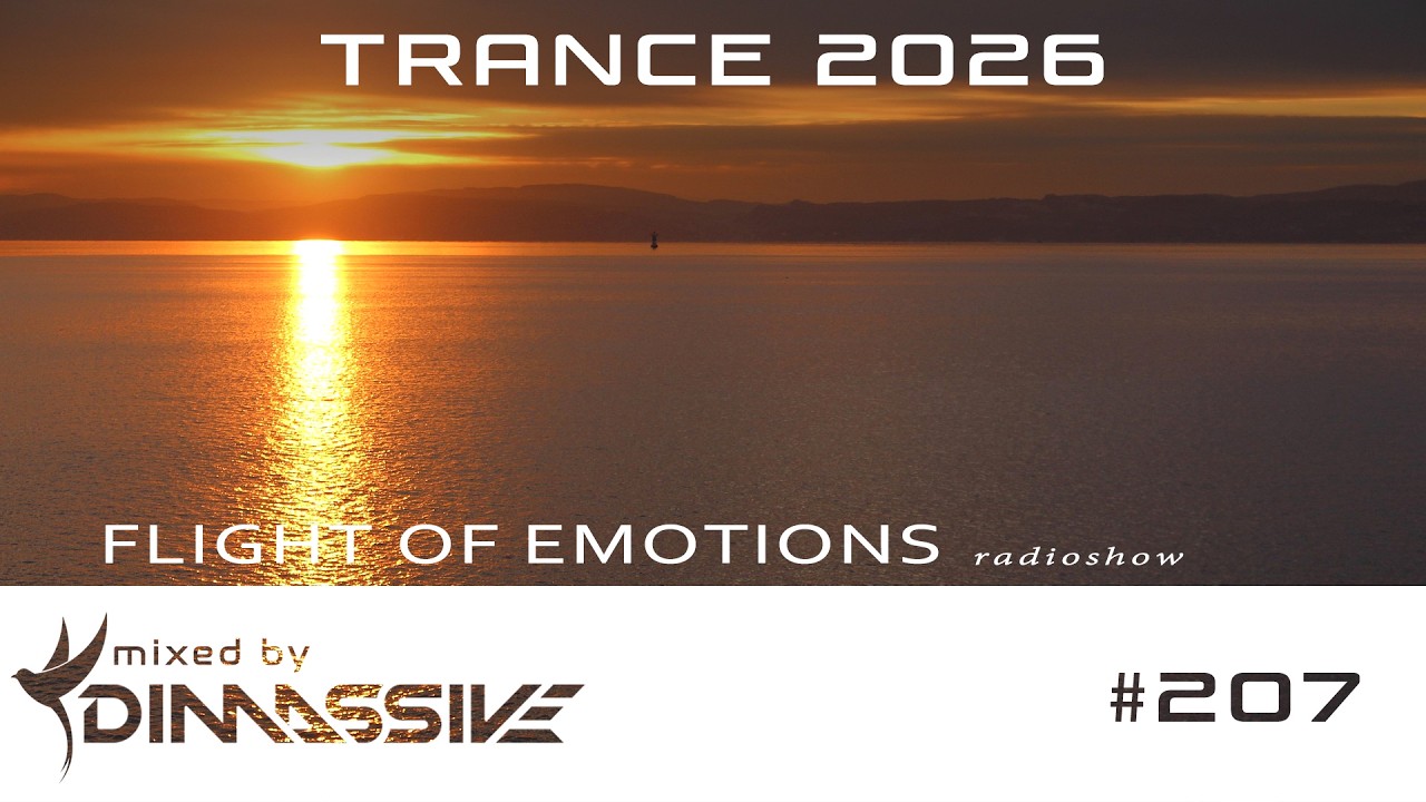 Trance 2026: Flight of Emotions 207 radioshow