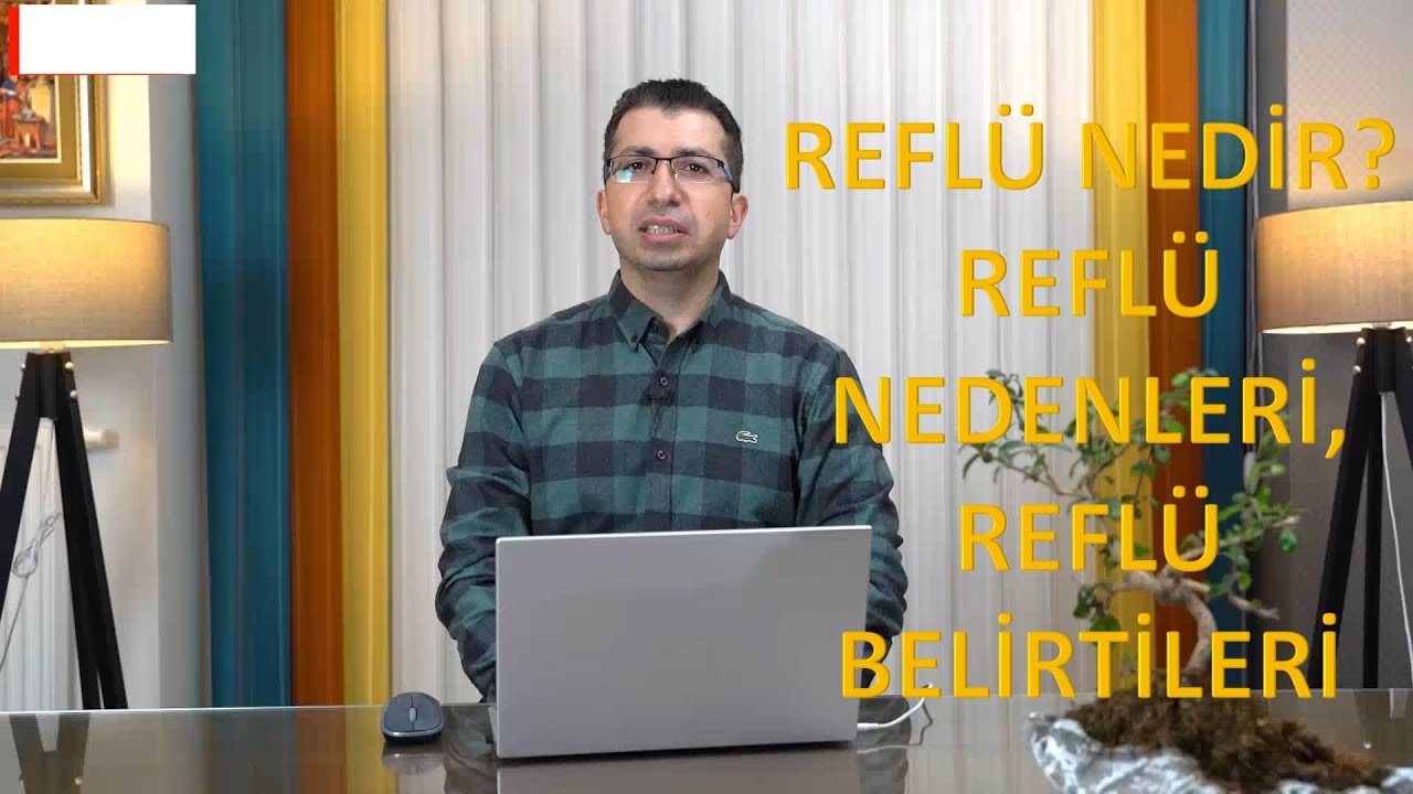 Refl&uuml; nedir, Refl&uuml; neden olur, Refl&uuml; belirtileri