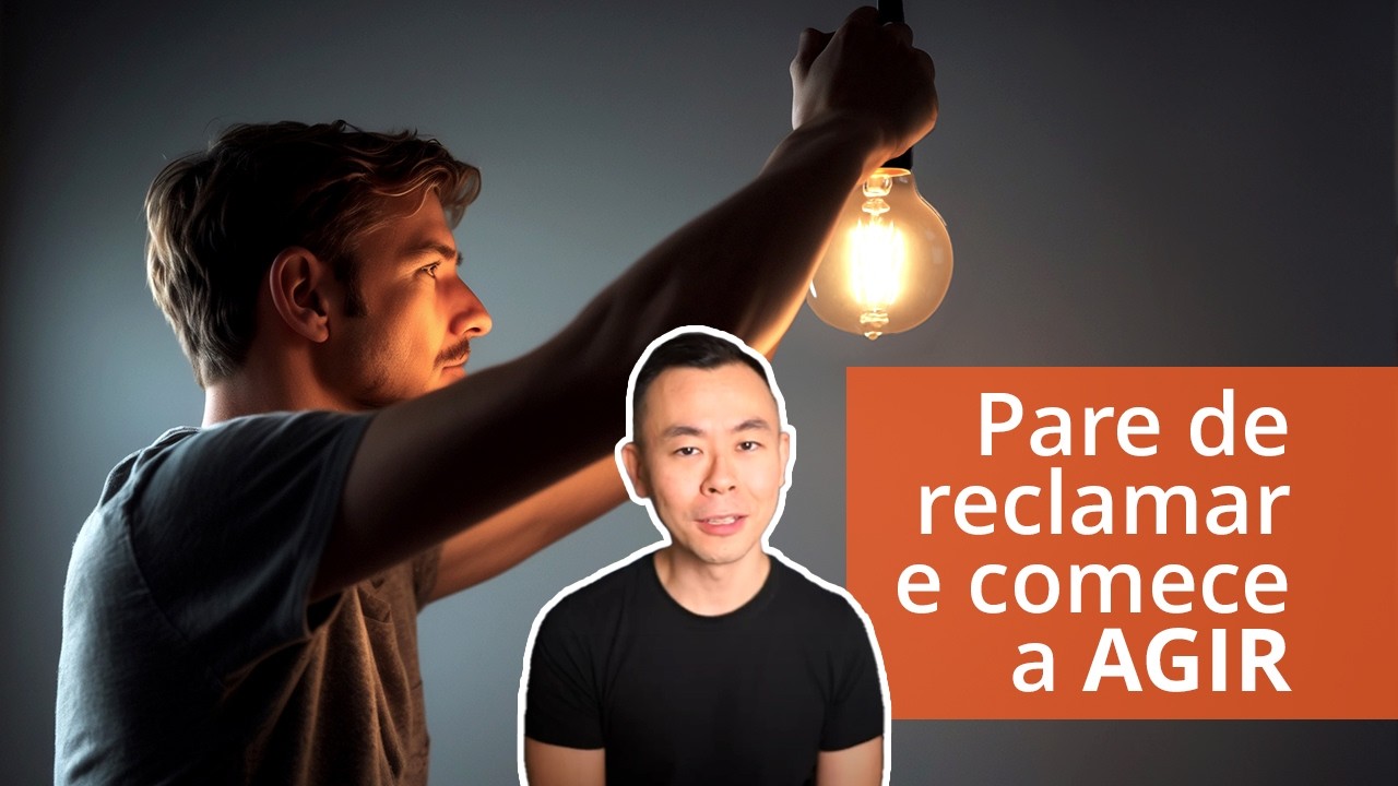 Pare de reclamar e comece a AGIR | Oi! Seiiti Arata 117