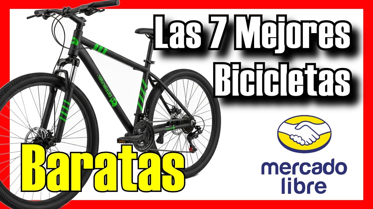 🚲🔥 Las 7 MEJORES Bicicletas BUENAS y BARATAS de Mercado Libre [2026]✅[Calidad/Precio] MX MTB