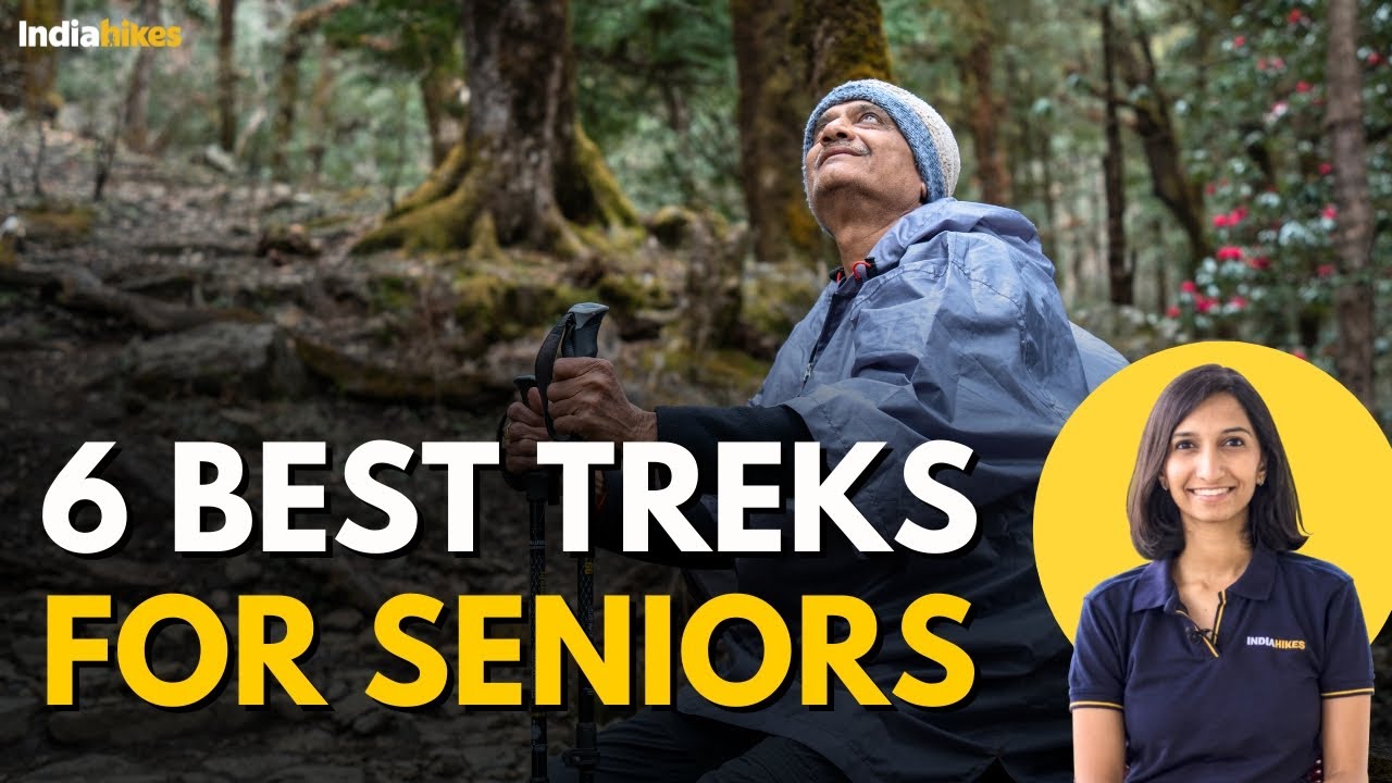 6 Best Treks For Seniors - Trekking After 60 | Trek With Swathi | Indiahikes