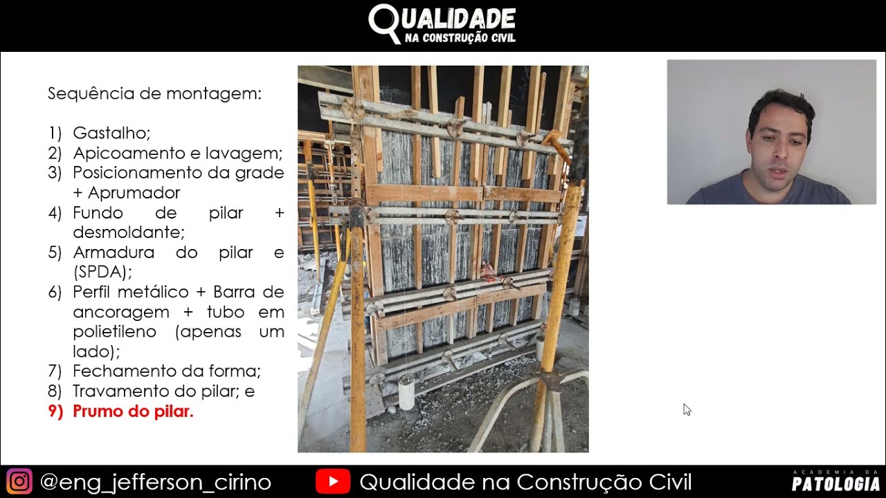 Estrutura de concreto armado - Passo a passo para a execução de forma e travamento de Pilar