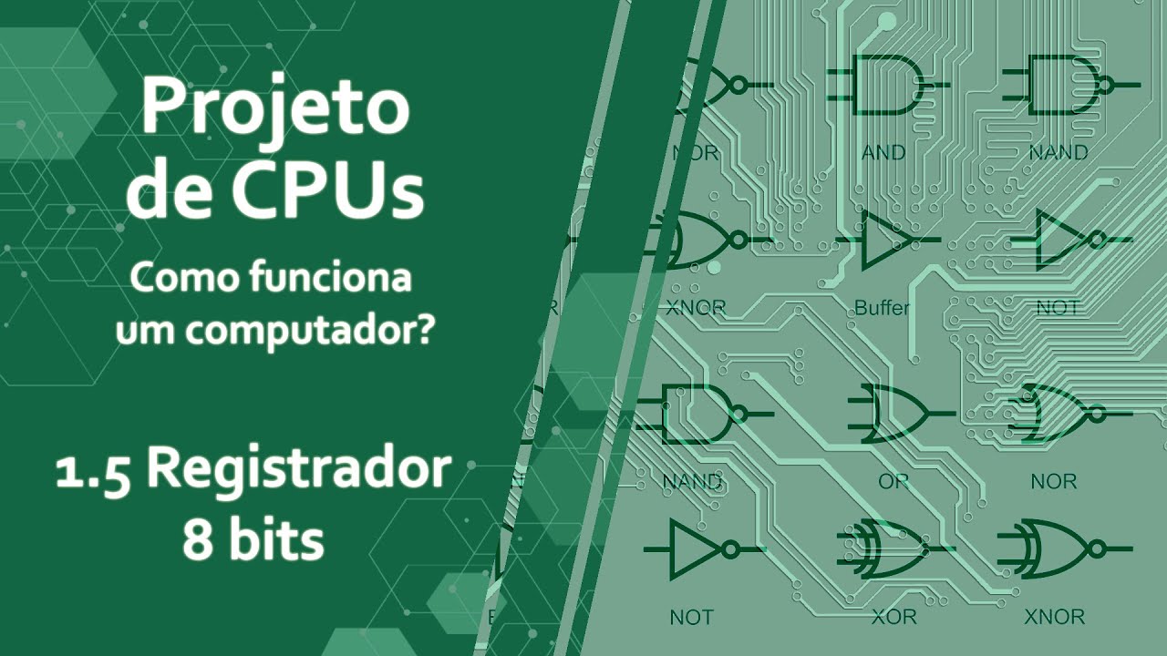 (Projeto de CPUs) 1.5 Registrador de 8 Bits