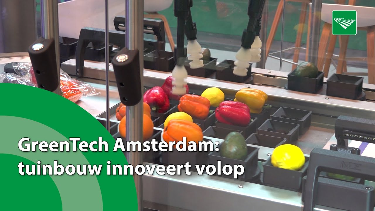 GreenTech Amsterdam: tuinbouw innoveert volop