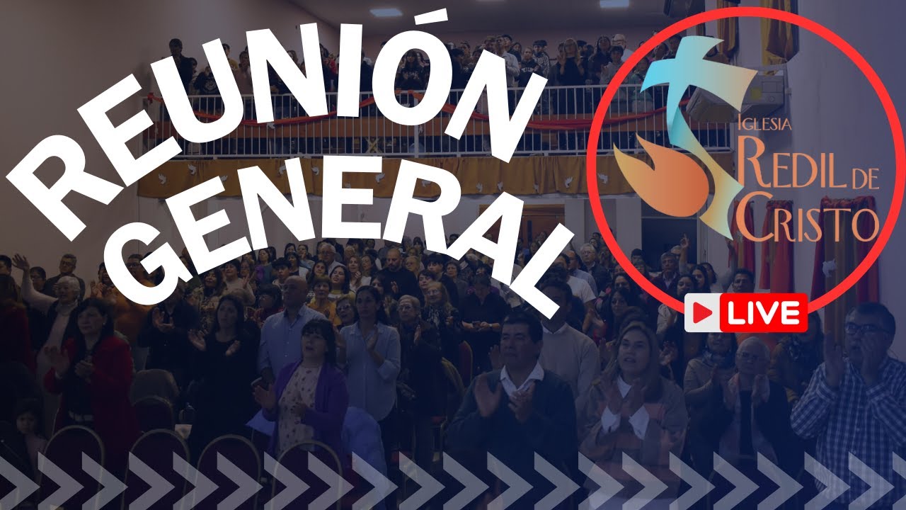 Reunión General -  Pr Pablo San Felipe "El Maestro Jesús y sus discipulos 2026".