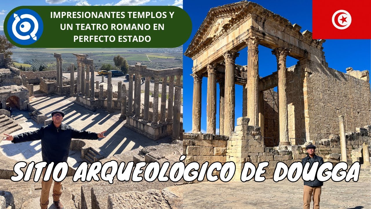 Cómo Visitar Dougga | Túnez (Ticket, Horario y Consejos)