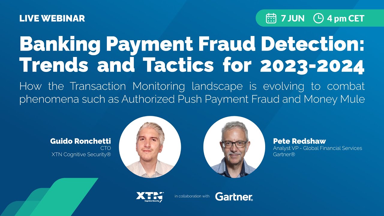 Webinar - Banking Payment Fraud Detection: Trends and Tactics for 2023-2024