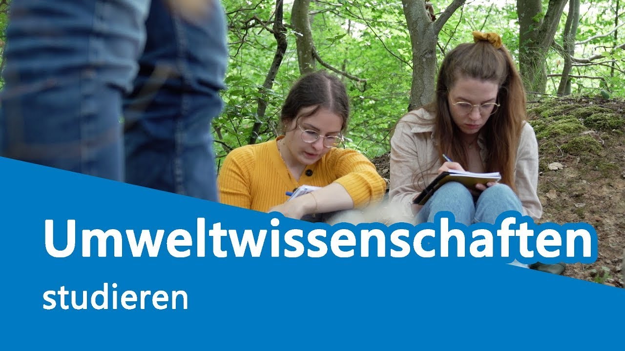 Mein Studium  - Umweltwissenschaften