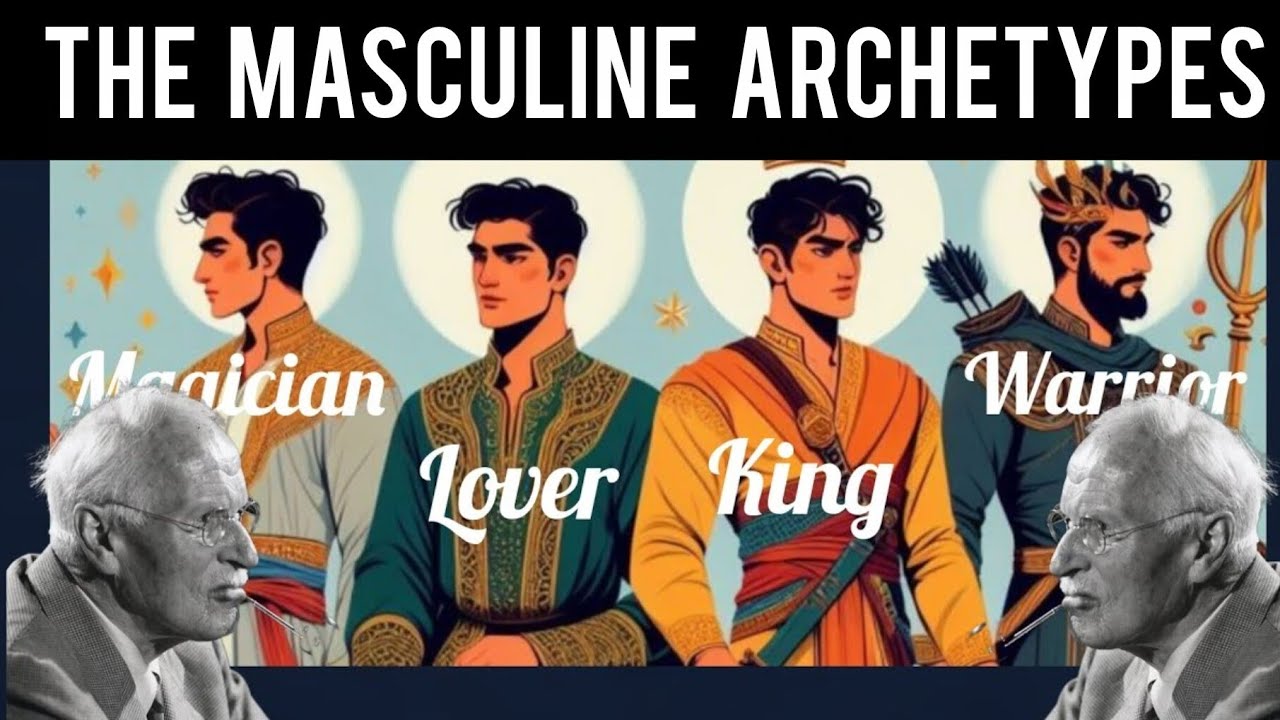 Carl Jung — The Four Masculine Archetypes
