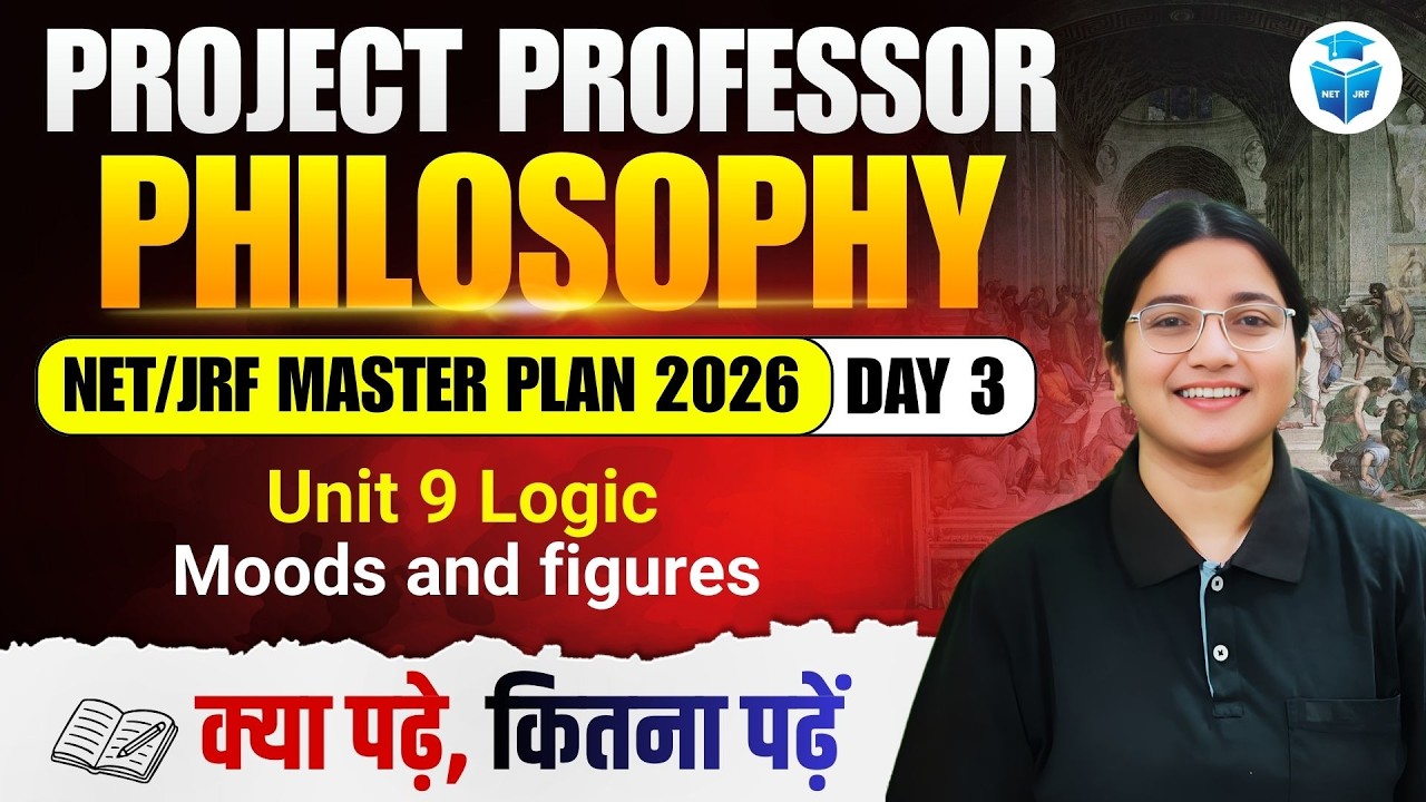 UGC NET Philosophy 2026 | Unit 9 logic Moods & Figures | UGC NET June 2026 | JRFAdda