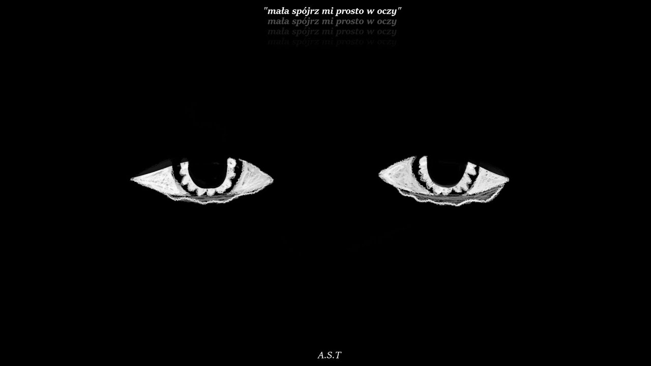 A.S.T - mała sp&oacute;jrz mi prosto w oczy (prod. beatsbyneco )