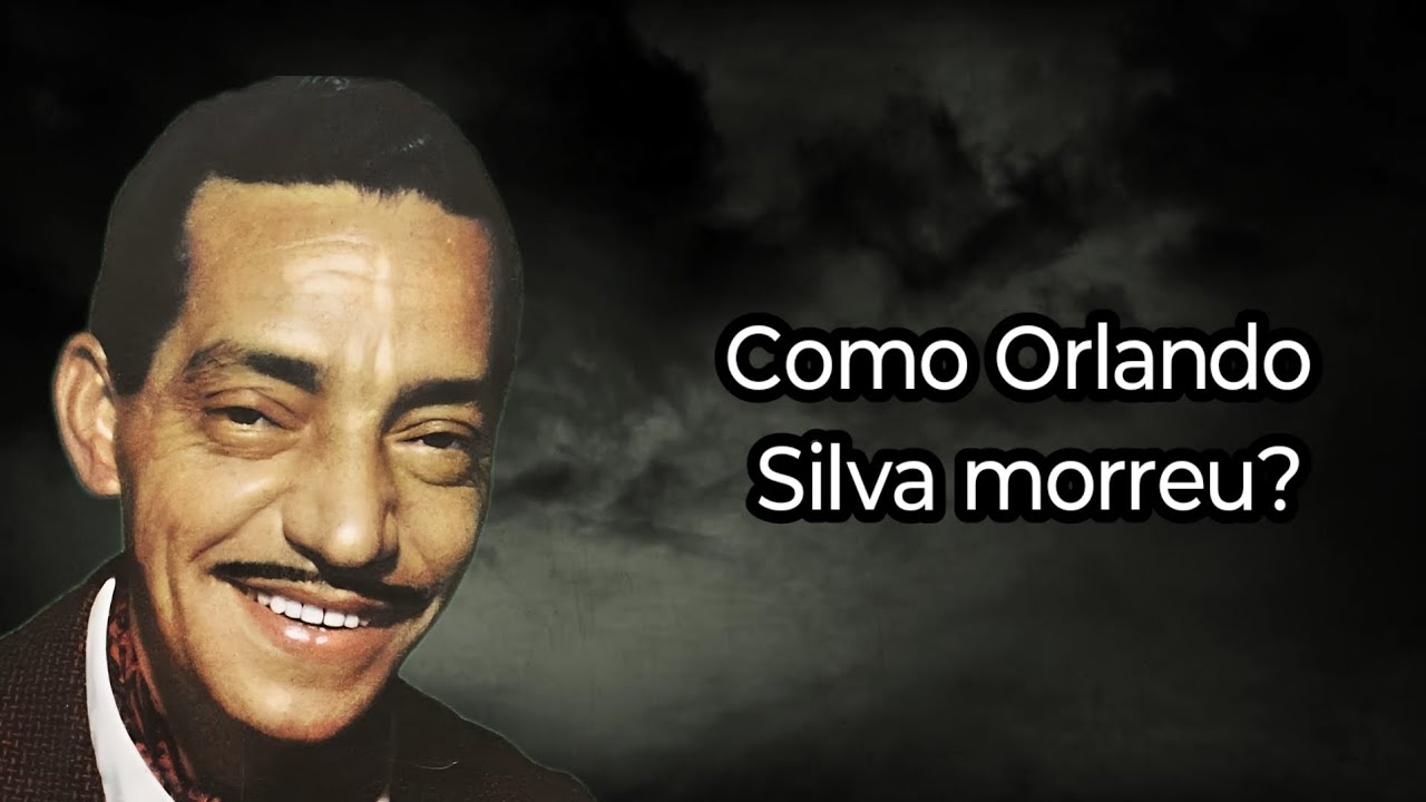 COMO ORLANDO SILVA MORREU?