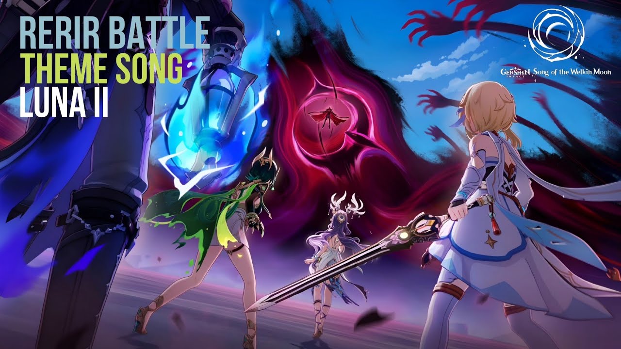 Rerir Battle Theme Song [Full Version] - Genshin Impact 6.1 Luna II
