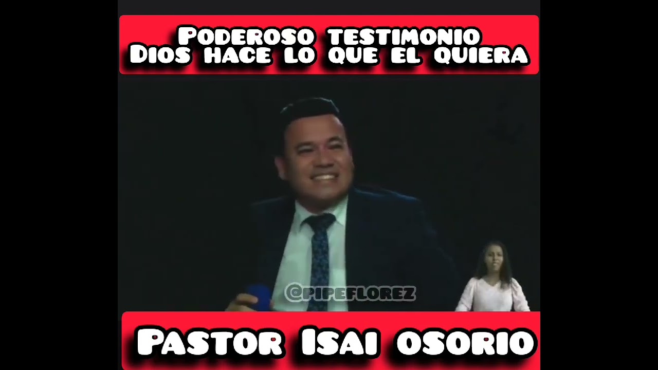 Dios hace lo que el quiera - Pastor  Isai Osorio