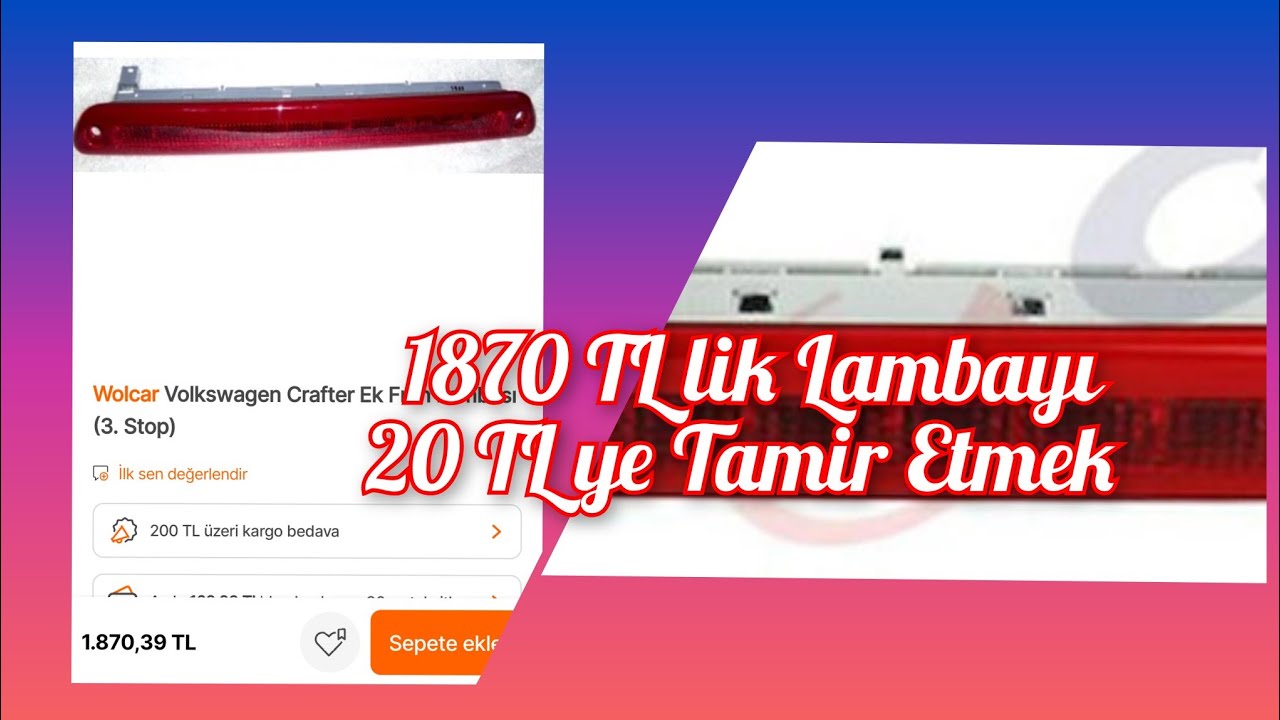 Volkswagen Crafter 3. Stop (Tepe) Lambası Tamiri