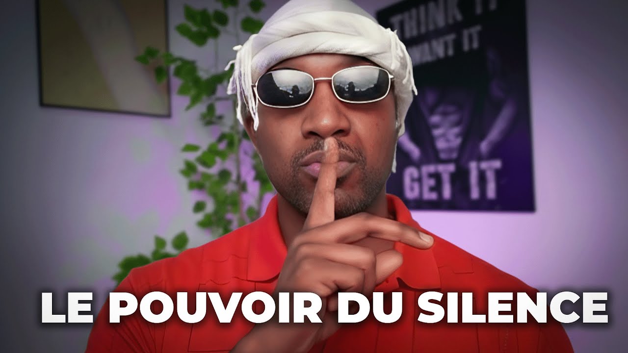 Comment le silence te rend puissant !