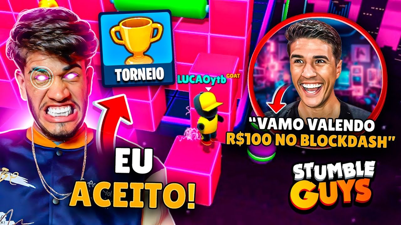 TORNEIO NO STUMBLE GUYS CONTRA UM YOUTUBER VALENDO 100 REAIS NO BLOCKDASH