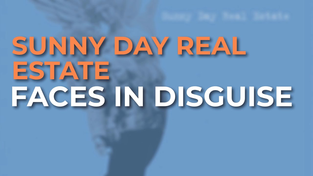 Sunny Day Real Estate - Faces In Disguise (Official Audio)