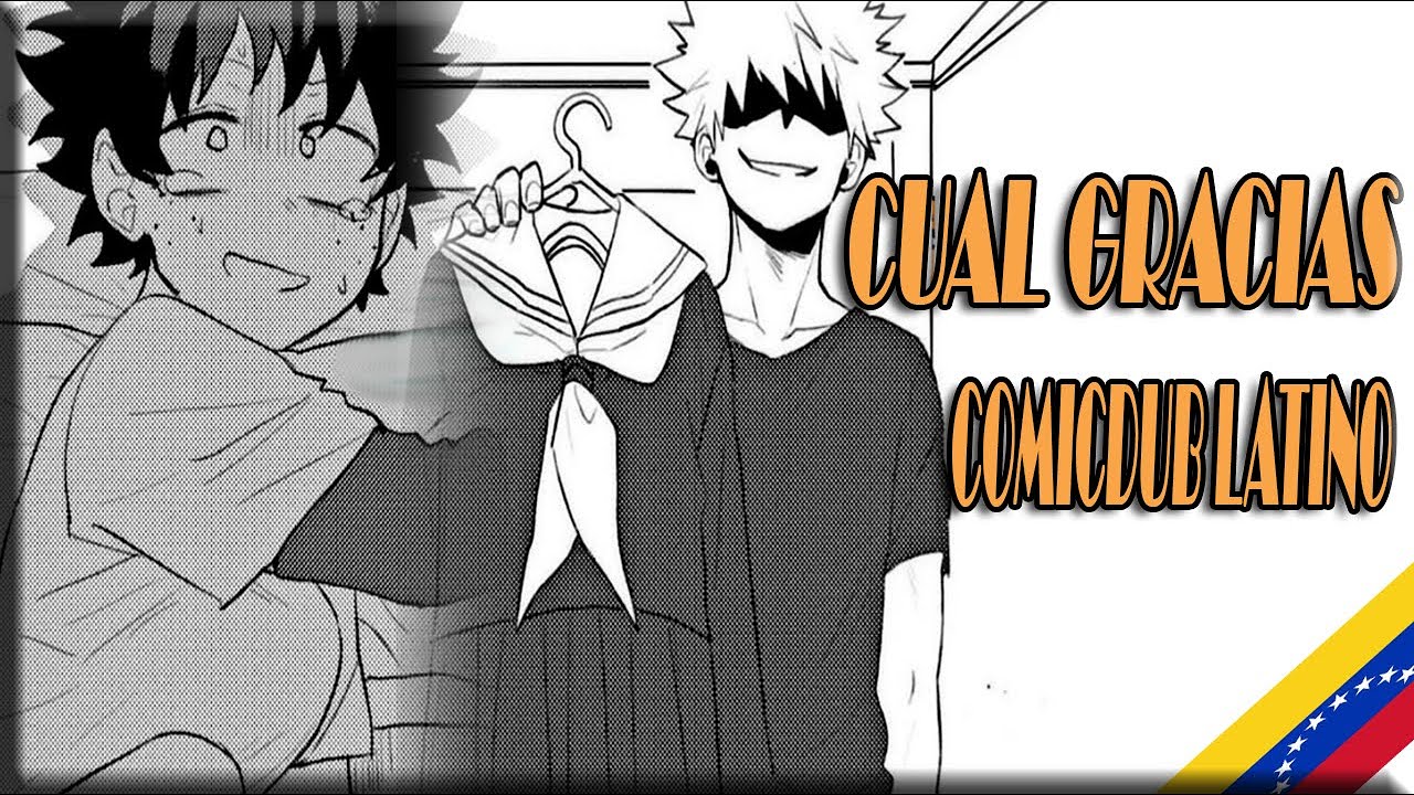Cual gracias? ❤  [Bakudeku]  💌Boku No Hero Academia🌟 [Comicdub Latino]