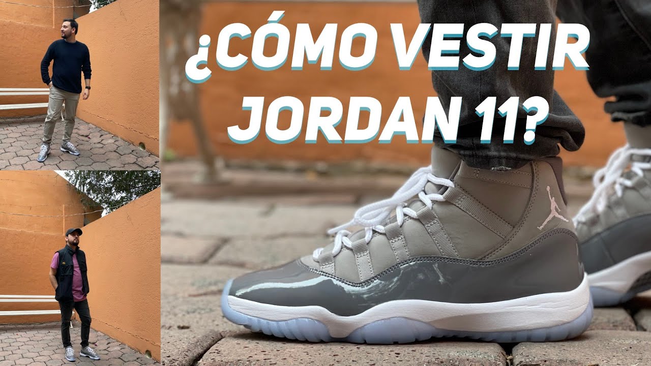 ¿TE VAS A ARREPENTIR? Jordan 11 COOL GREY review y cómo estilar - ideas de OUTFITS