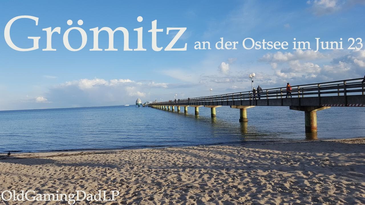 Ferien in Grömitz- Ostsee 2023, Deutsch 1440p