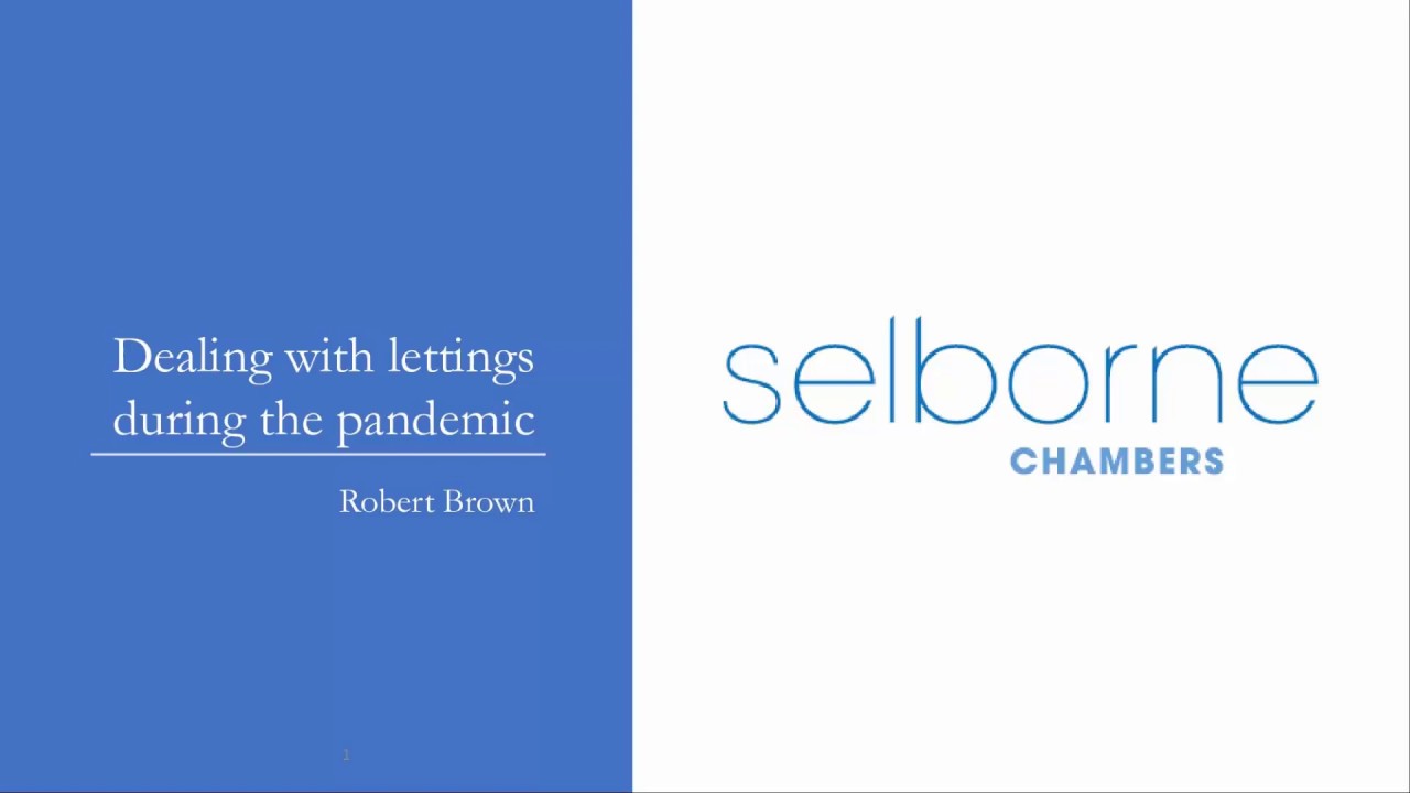 Dealing with Lettings during the Coronavirus Emergency &ndash; a webinar with Robert Brown