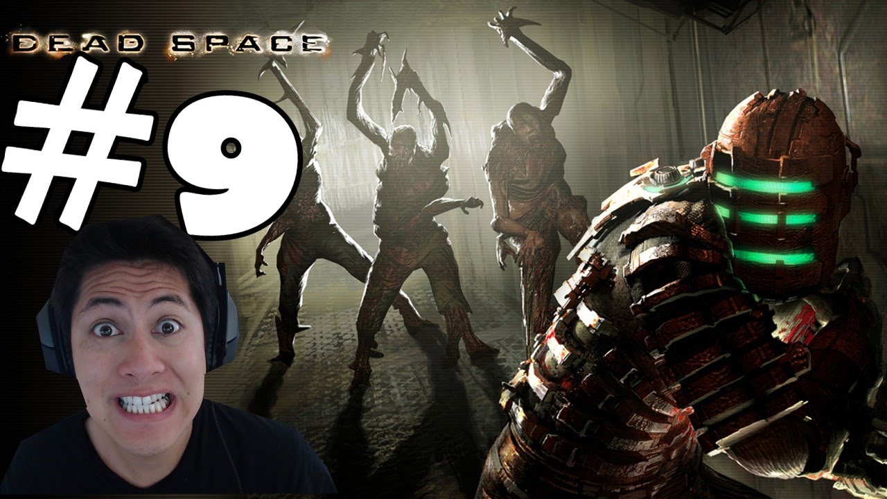 Dead Space Part 9 Walkthrough w/ Facecam Gameplay Let's Play Playthrough [HD]