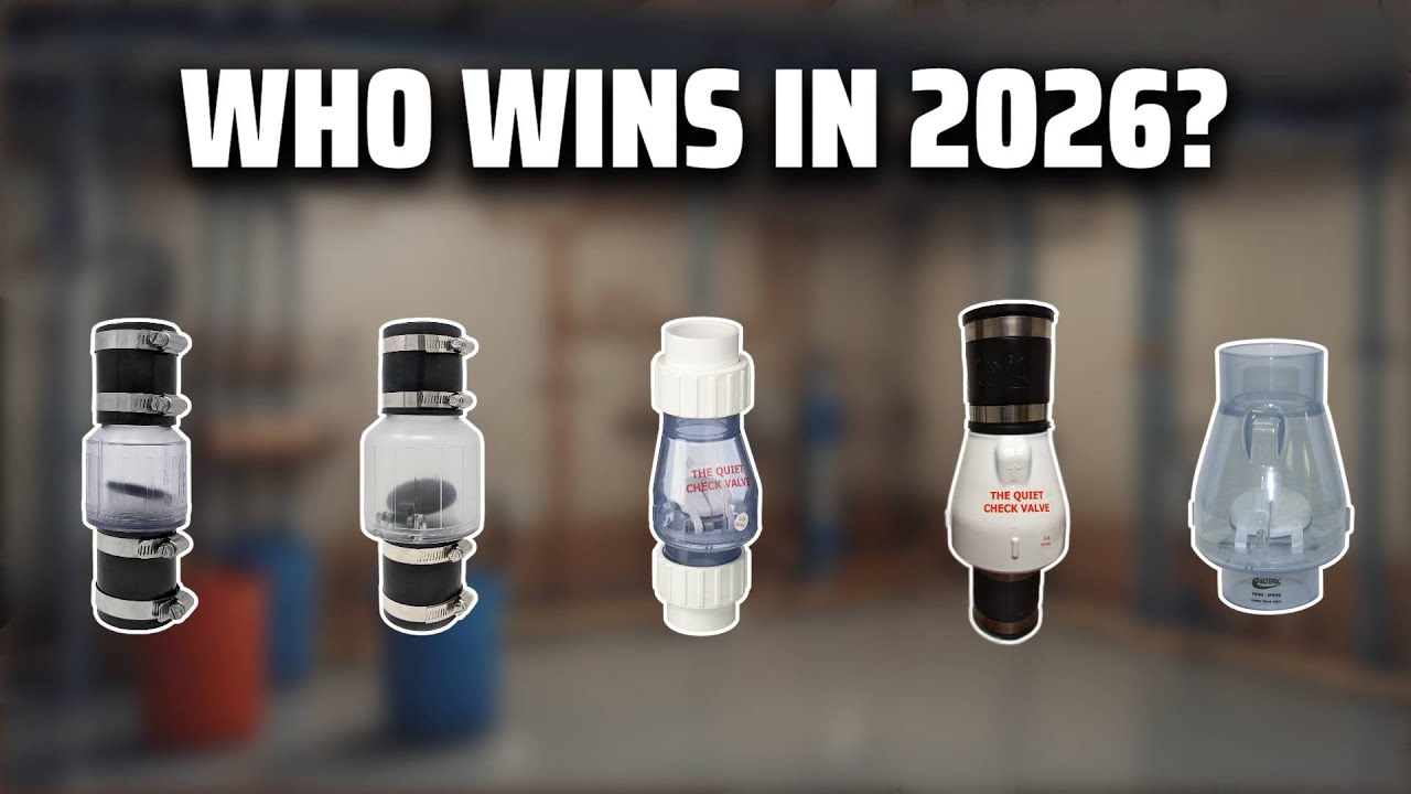 The Top 5 Best Quiet Check Valve in 2026 - Must Watch Before Buying!