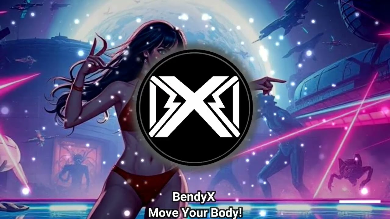 BendyX - Your Body (Original Mix)