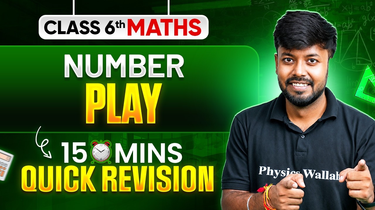 Number Play | 15 Mins | Quick Revision | 6th Grade Math | Exam Prep