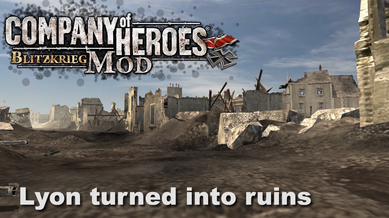 [Company of Heroes Blitzkrieg Mod] Lyon turned into ruins (PVE)