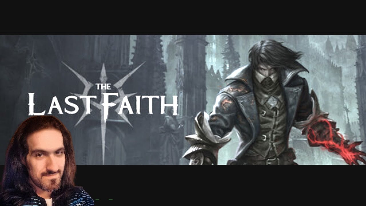Прохожу Last Faith в прямом эфире!