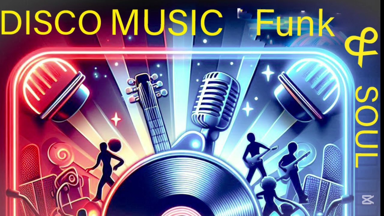 DISCO MUSIC FUNK & SOUL 70's - 80's