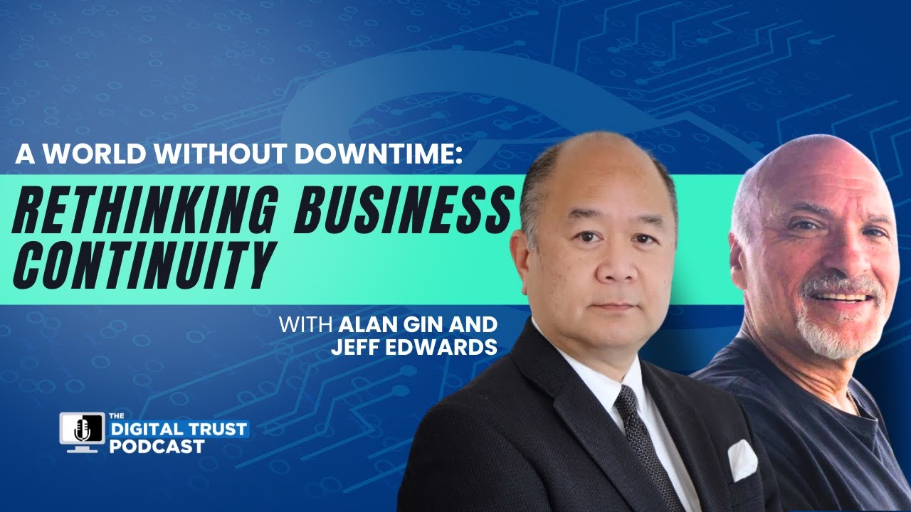 A World Without Downtime: Rethinking Business Continuity