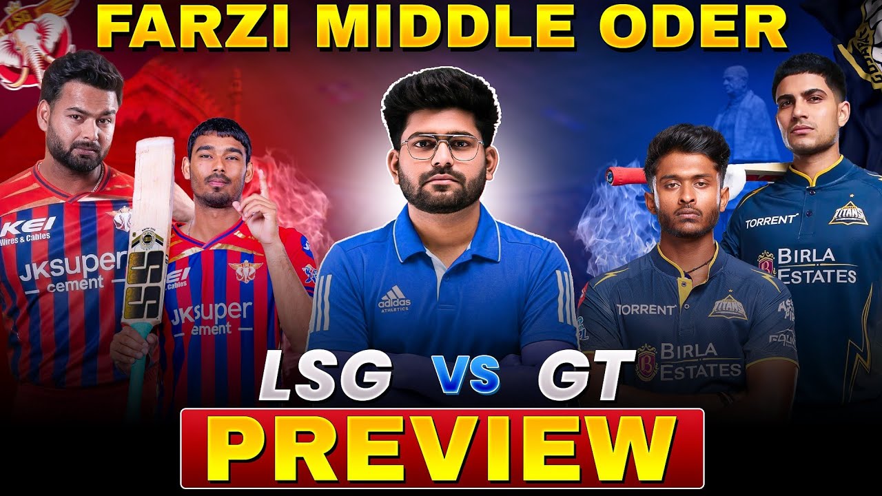 LSG vs GT MATCH PREVIEW 🔥