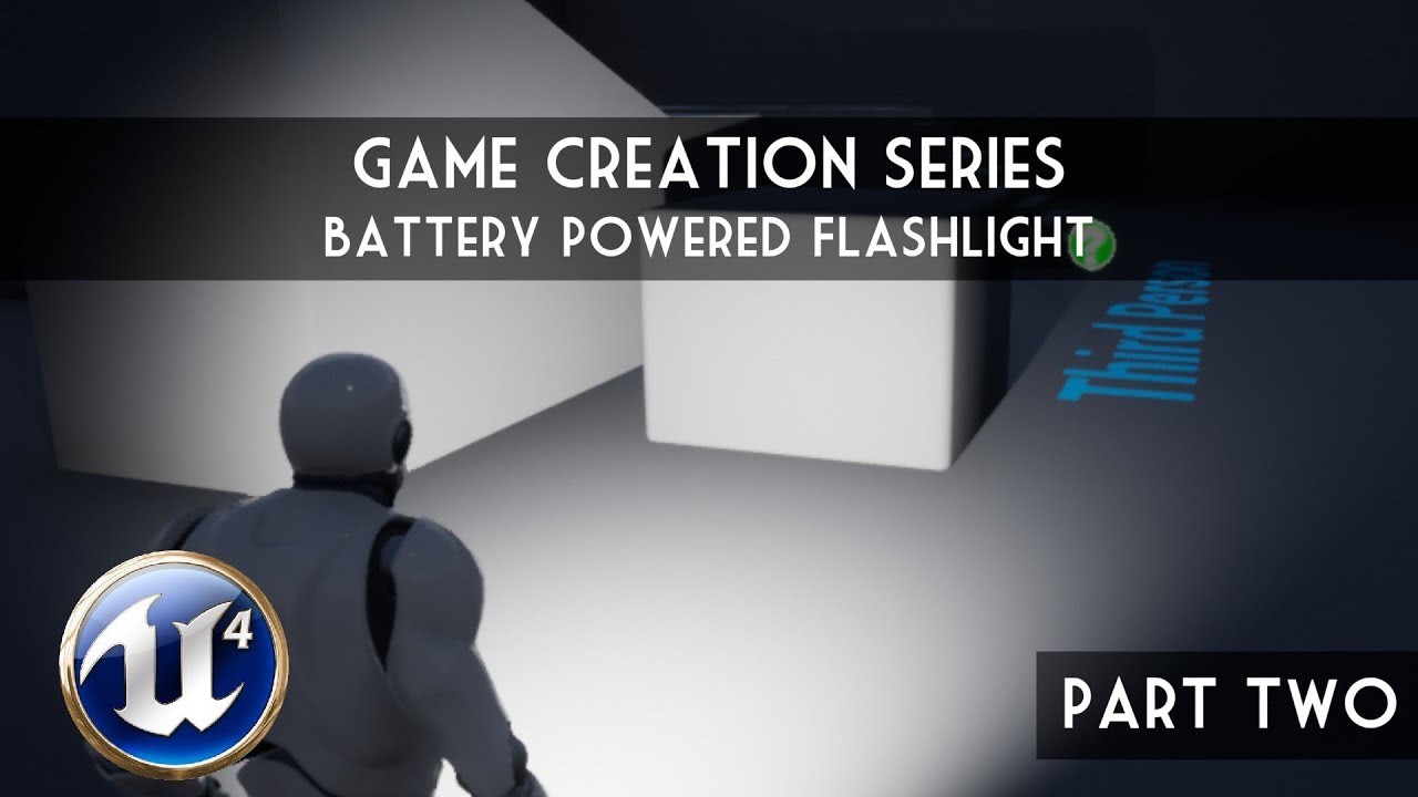 Unreal Engine 4: Part 2 - Battery Powered Flashlight (Activation, Battery Drain and Refill)