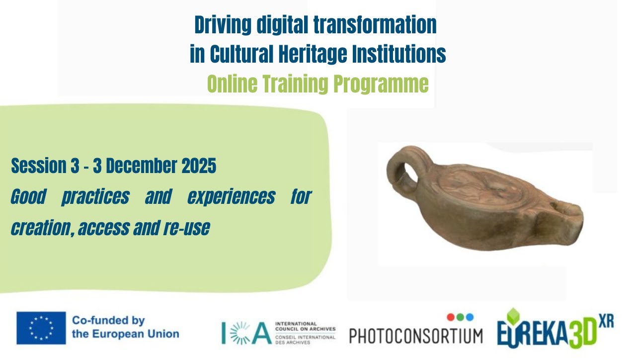 Driving digital transformation in Cultural Heritage Institutions - Session 3
