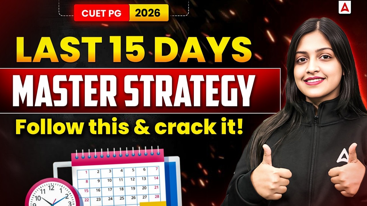 How to Crack CUET PG in Final 15 Days? CUET PG 2026 Master Strategy #cuetpg