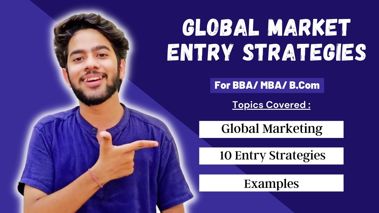 Global Marketing | Global Market Entry Strategies | For BBA / MBA in Hindi !