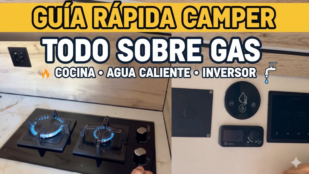 Cómo Usar la Cocina de Gas y el Agua Caliente | Tutorial Campers Tenerife