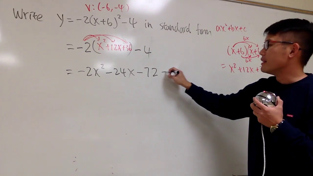 Parabola: convert to standard form from vertex form