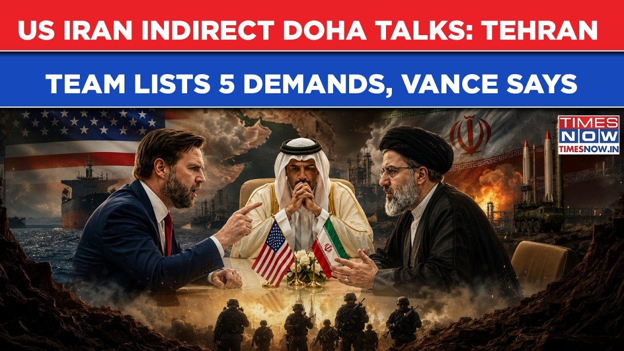 US IRAN Indirect Doha Talks: Tehran Team Lists 5 BIG Demands As Vance Says 'Have Many Options If...'