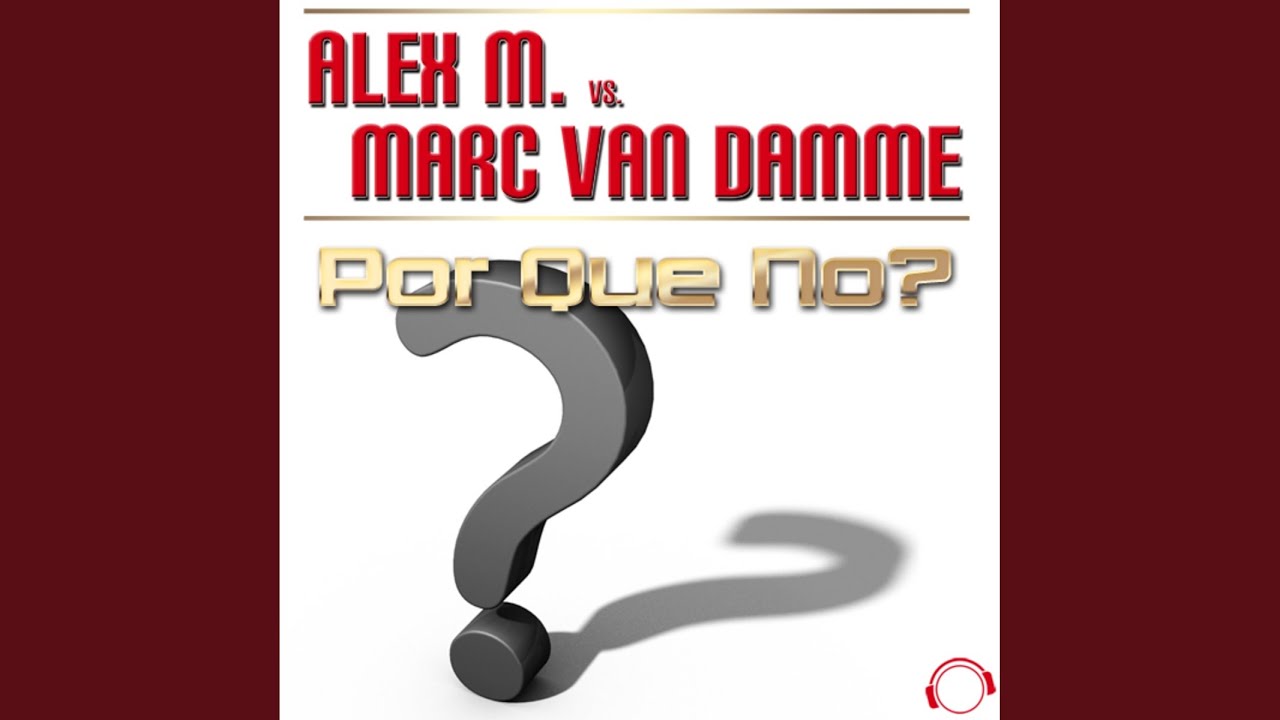 Por Que No? (DJ Gollum Remix Edit)