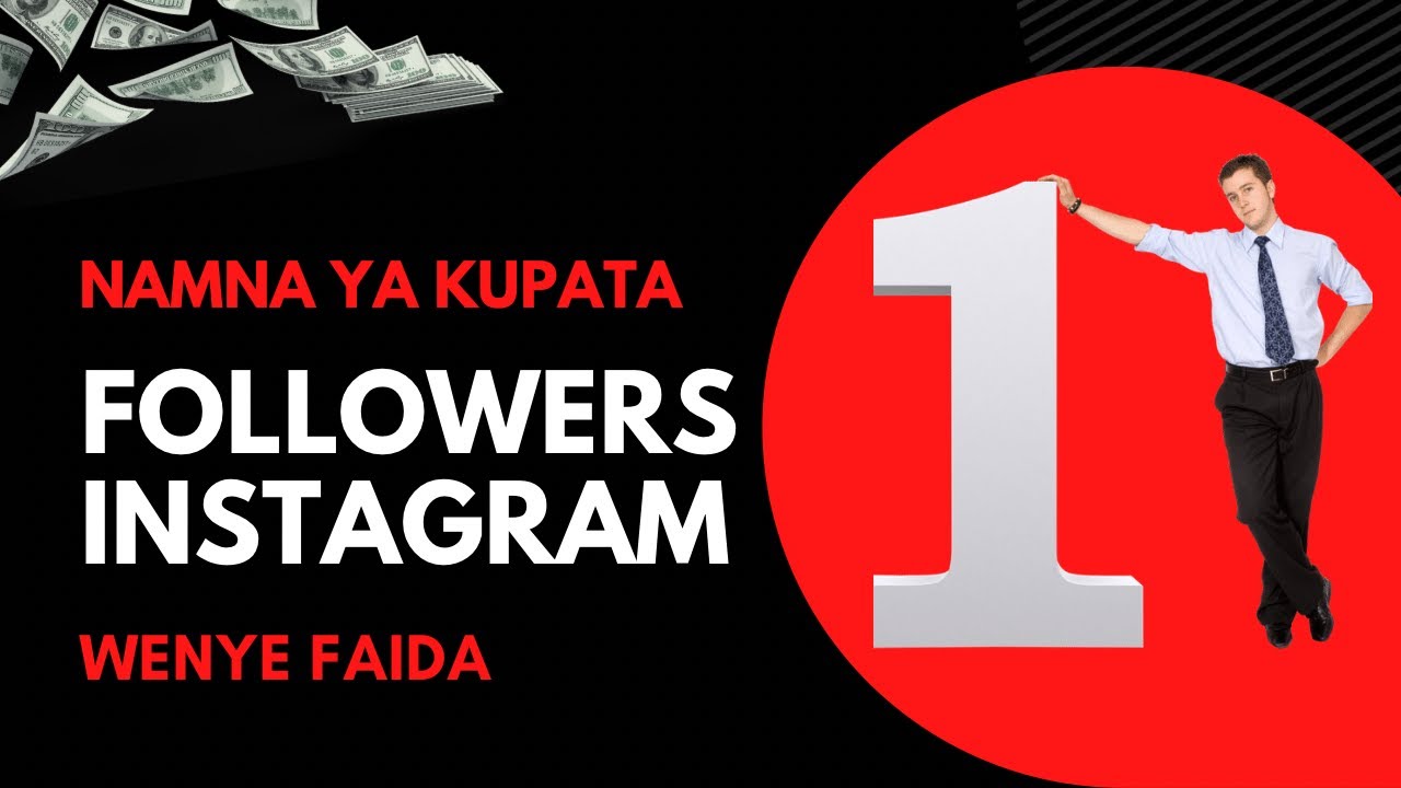 NAMNA YA KUPATA FOLLOWERS INSTAGRAM (how to get instagram followers)
