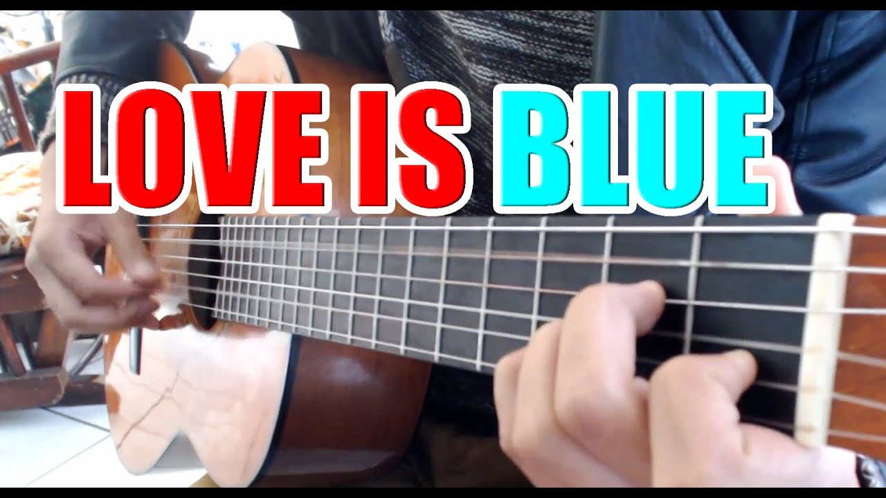 Love is blue Guitarra tutorial Acoustic Guitar cover Paul mauriat original version #52