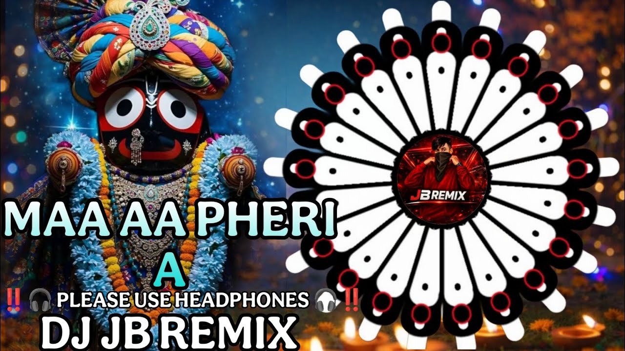 Maa Aa Pheria Viral Odia Bhajan(Remix By DJ JB REMIX)(Tapuri mix)(DJ JB REMIX)