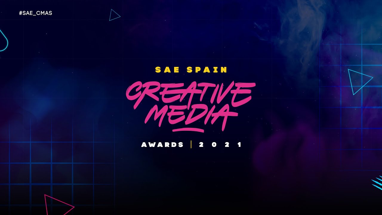 SAE SPAIN | Creative Media Awards 2021